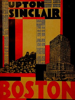 cover image of Boston--A Documentary Novel of the Sacco-Vanzetti Case